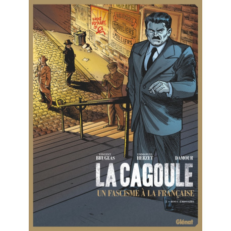 LA CAGOULE - TOME 01 - BOUC ÉMISSAIRE