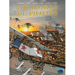 HISTOIRES DE PILOTES - LES PREMIERS BREVETS - TOME 2