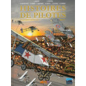 HISTOIRES DE PILOTES - LES PREMIERS BREVETS - TOME 2