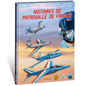 HISTOIRES DE PATROUILLE DE FRANCE - 1 - LE JOUR D'AVANT...