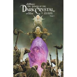 DARK CRYSTAL (THE POWER OF THE) - 1 - THE POWER OF THE DARK CRYSTAL