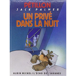JACK PALMER - 10 - UN PRIVÉ DANS LA NUIT