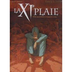 XIE PLAIE (LA) - 1 - "ET LES EAUX DU FLEUVE SE CHANGÈRENT EN SANG..."