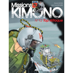 MISSIONS "KIMONO" PUIS MISSIONS KIMONO - 12 - TOP ATTAQUE