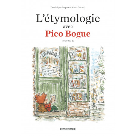 L'ÉTYMOLOGIE AVEC PICO BOGUE VOLUME II