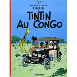 TINTIN - 2 - TINTIN AU CONGO