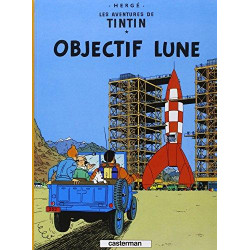 TINTIN - 16 - OBJECTIF LUNE