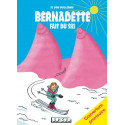 BERNADETTE - 2 - BERNADETTE FAIT DU SKI