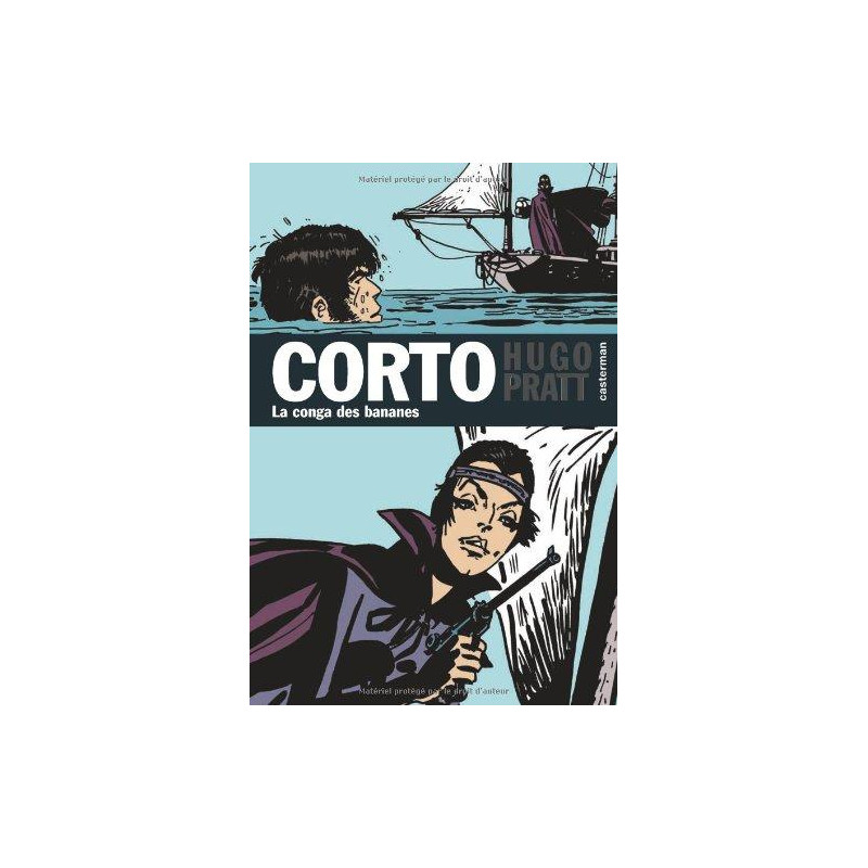 CORTO (CASTERMAN CHRONOLOGIQUE) - 10 - LA CONGA DES BANANES