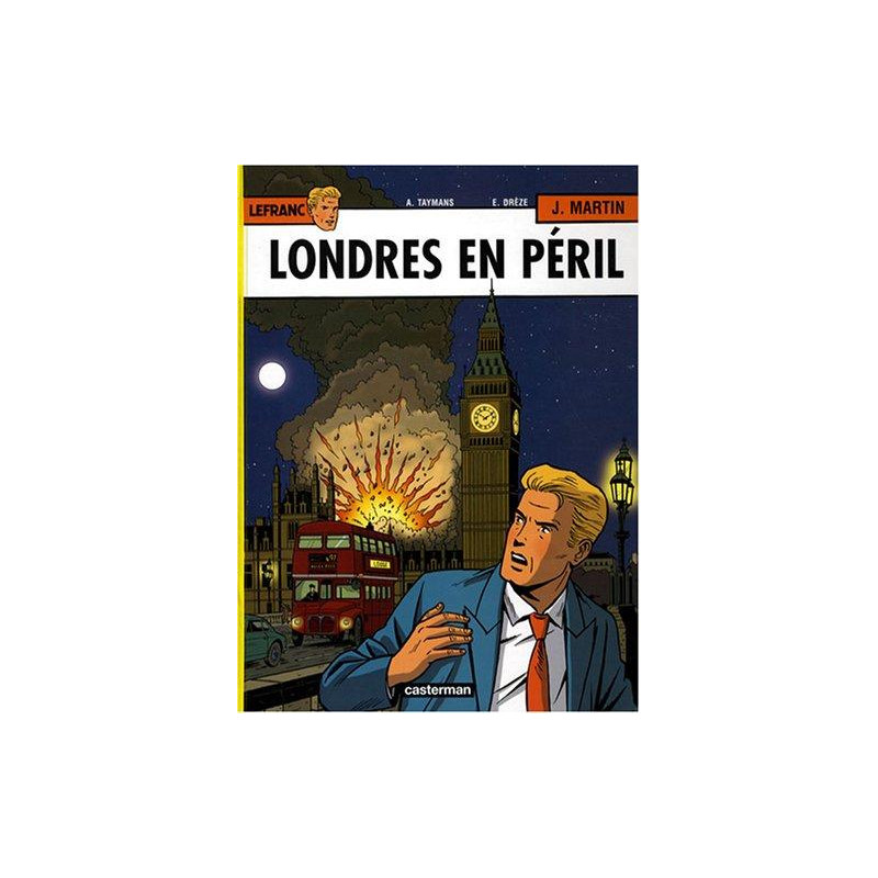 LEFRANC - 19 - LONDRES EN PÉRIL