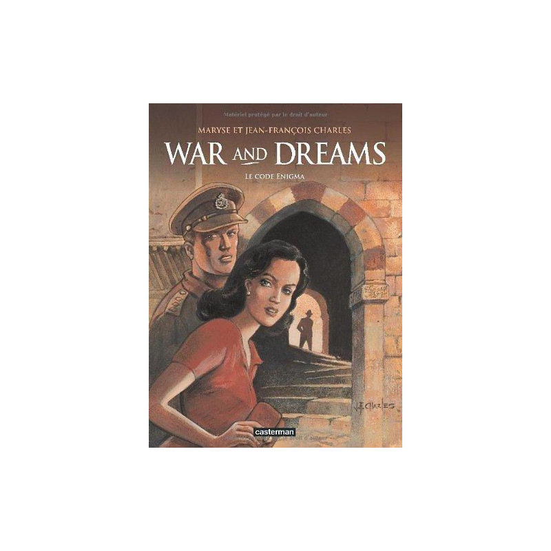 WAR AND DREAMS - 2 - LE CODE ENIGMA