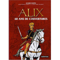 ALIX (FAC-SIMILÉ) - ALIX - 60 ANS DE COUVERTURES