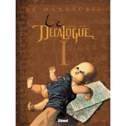 DÉCALOGUE (LE) - 1 - LE MANUSCRIT