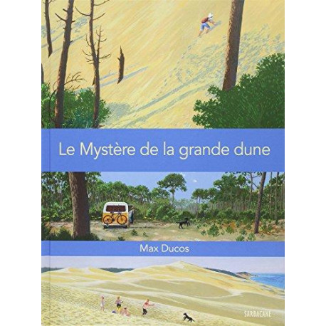 MYSTÈRE DE LA GRANDE DUNE (LE) - LE MYSTÈRE DE LA GRANDE DUNE