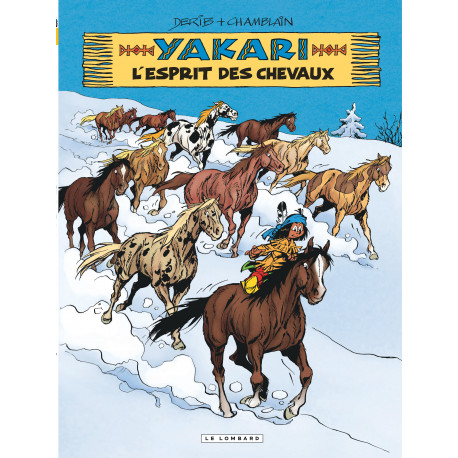 YAKARI - 40 - L'ESPRIT DES CHEVAUX
