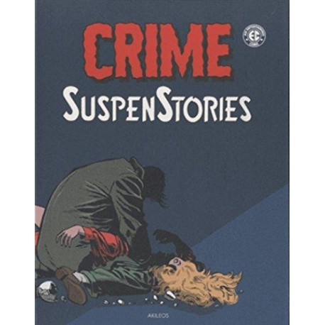 CRIME SUSPENSTORIES - 2 - VOLUME 2