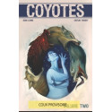 COYOTES - TOME 2