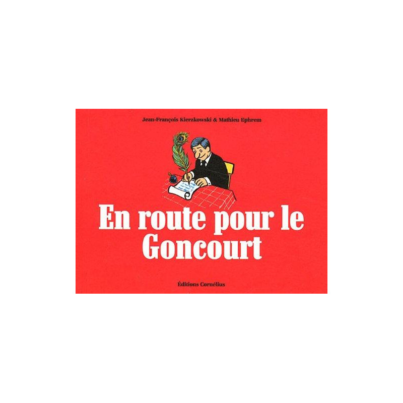 EN ROUTE POUR LE GONCOURT