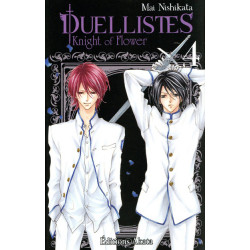 DUELLISTES - KNIGHT OF FLOWER - TOME 4