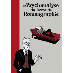PSYCHANALYSE DU... - 11 - LA PSYCHANALYSE DU HÉROS DE ROMANGRAPHIE