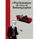 PSYCHANALYSE DU... - 11 - LA PSYCHANALYSE DU HÉROS DE ROMANGRAPHIE