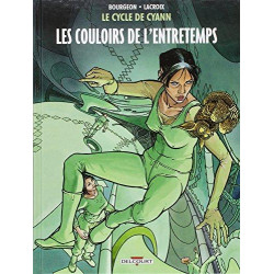 LE CYCLE DE CYANN T05 - LES COULOIRS DE L'ENTRETEMPS