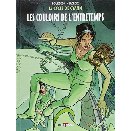 LE CYCLE DE CYANN T05 - LES COULOIRS DE L'ENTRETEMPS
