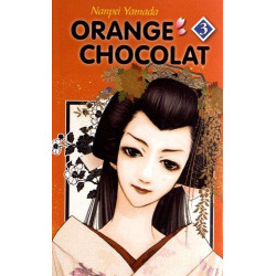 ORANGE CHOCOLAT - TOME 3