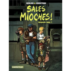 SALES MIOCHES ! - INTEGRALE TOME 1