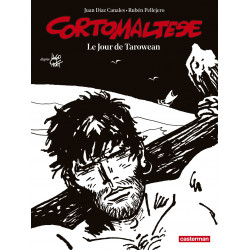 CORTO MALTESE - LE JOUR DE TAROWEAN