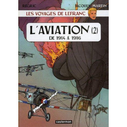 LEFRANC (LES VOYAGES DE-LES REPORTAGES DE) - 2 - L'AVIATION (2)