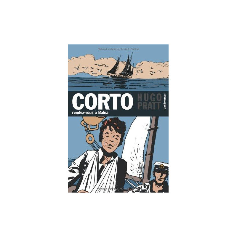 CORTO (CASTERMAN CHRONOLOGIQUE) - 4 - RENDEZ VOUS À BAHIA