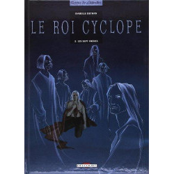 LE ROI CYCLOPE T02 - LES SEPT FRÈRES