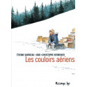 COULOIRS AÉRIENS (LES) - LES COULOIRS AÉRIENS