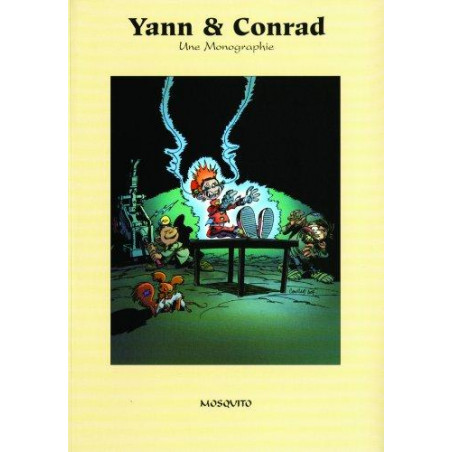 (AUT) YANN & CONRAD - YANN & CONRAD - UNE MONOGRAPHIE