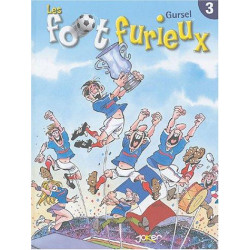 FOOT FURIEUX (LES) - TOME 3