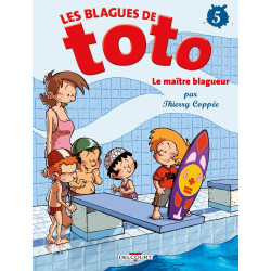 BLAGUES DE TOTO (LES) - 5 - LE MAÎTRE BLAGUEUR