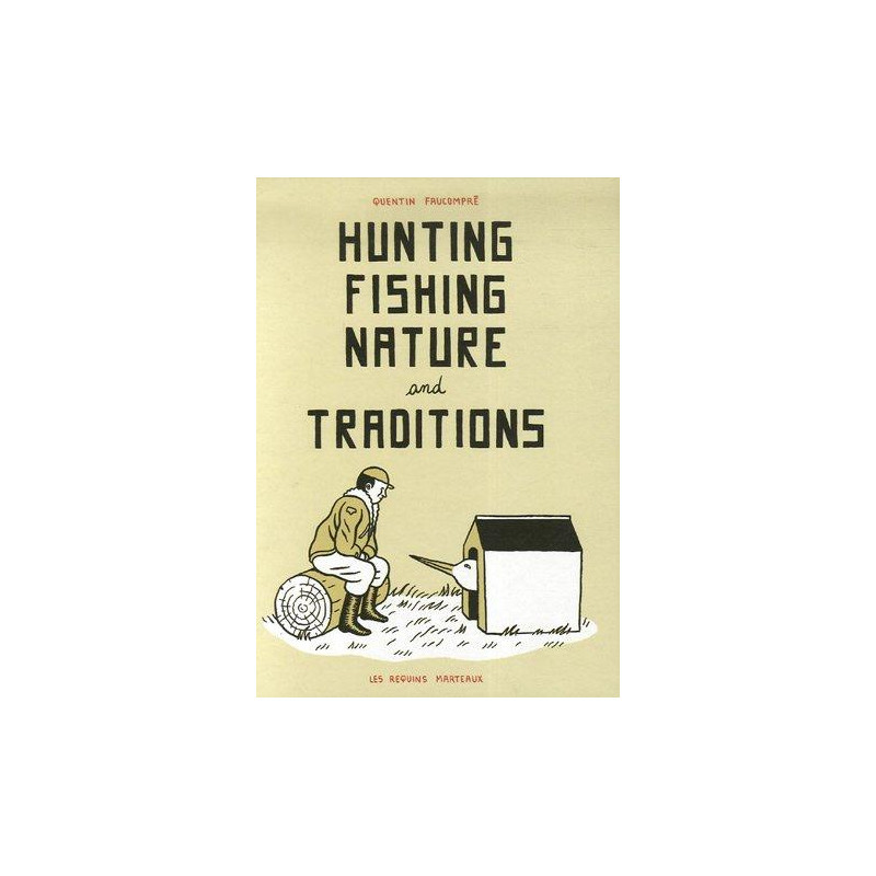 HUNTING FISHING NATURE AND TRADITIONS 