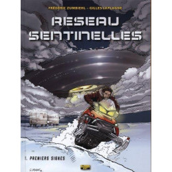 RÉSEAU SENTINELLES - 1 - PREMIERS SIGNES