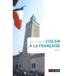 L'ISLAM À LA FRANÇAISE