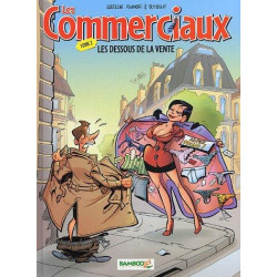 COMMERCIAUX (LES) - 2 - LES DESSOUS DE LA VENTE