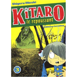 KITARO LE REPOUSSANT - 3 - VOLUME 3