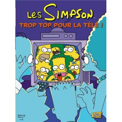 SIMPSON (LES) (JUNGLE !) - 14 - TROP TOP POUR LA TÉLÉ !