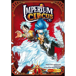 IMPERIUM CIRCUS - 1 - LE CIRQUE DU CHAPELIER