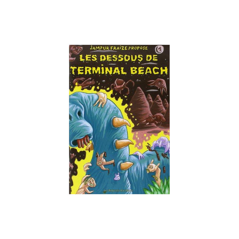 DESSOUS DE TERMINAL BEACH (LES) - 1 - LES DESSOUS DE TERMINAL BEACH