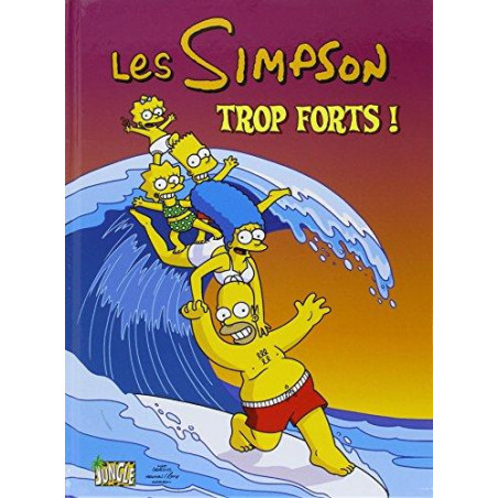 SIMPSON (LES) (JUNGLE !) - 6 - TROP FORTS !