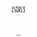 PEAU DE L'OURS (LA) - TOME 2