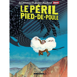 JÉRÔME MOUCHEROT - TOME 3 - LE PÉRIL PIED DE POULE