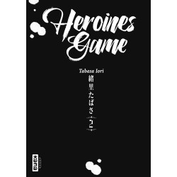 HEROINES GAME - TOME 2