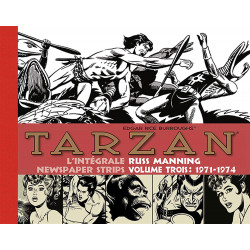 TARZAN : L'INTÉGRALE RUSS MANNING  - 3 - NEWSPAPER STRIPS VOLUME TROIS : 1971-1974
